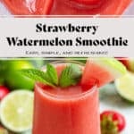 Watermelon smoothie in a tall glass garnished with a wedge of watermelon and fresh mint.