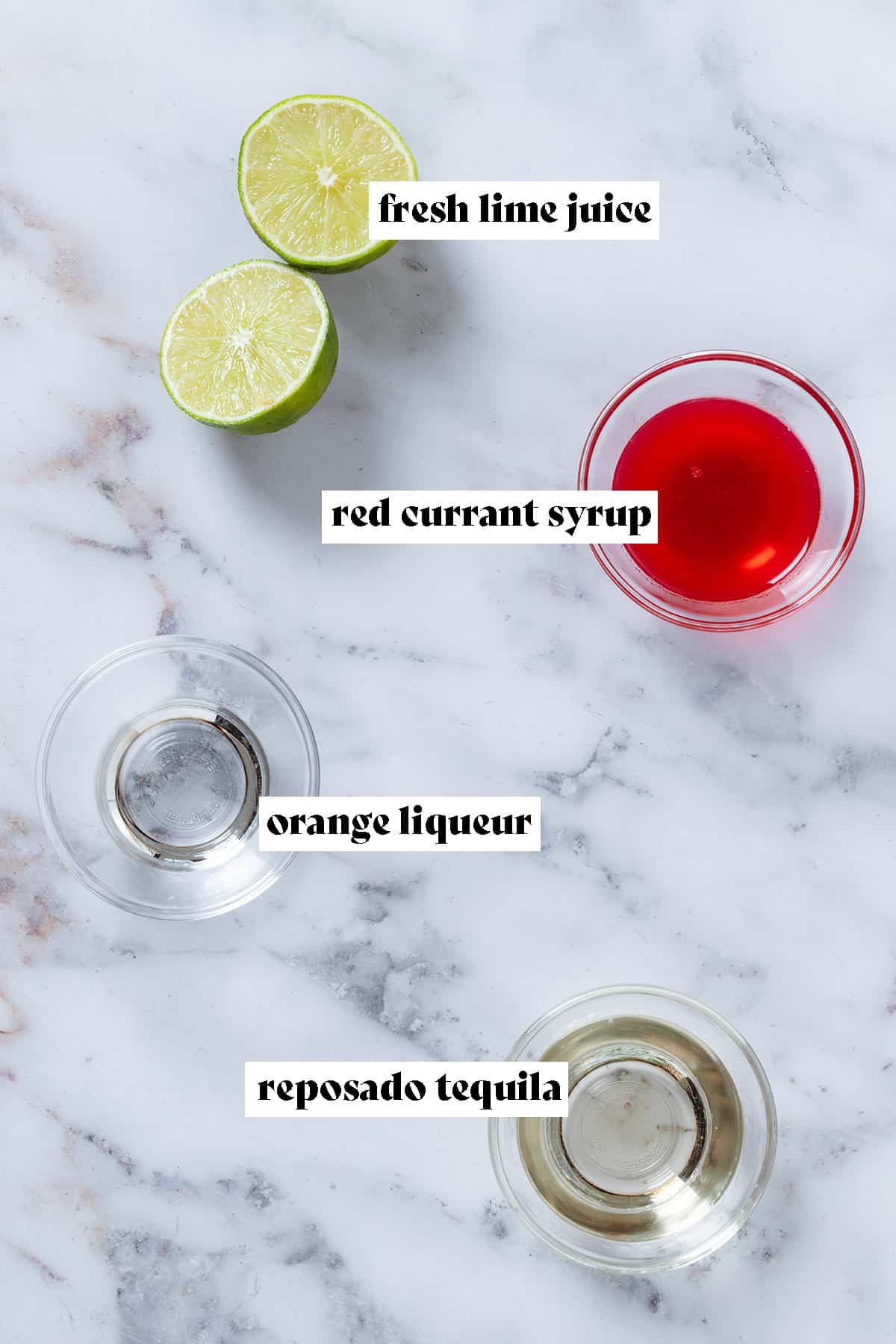 Small glass bowls with red currant syrup, tequila, and orange liqueur, and a lime sliced in half with text overlay.